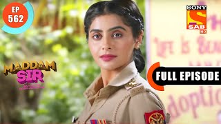 Karishma Singh In A New Mission - Maddam Sir - Ep 562 - Full Episode - 25 July 2022