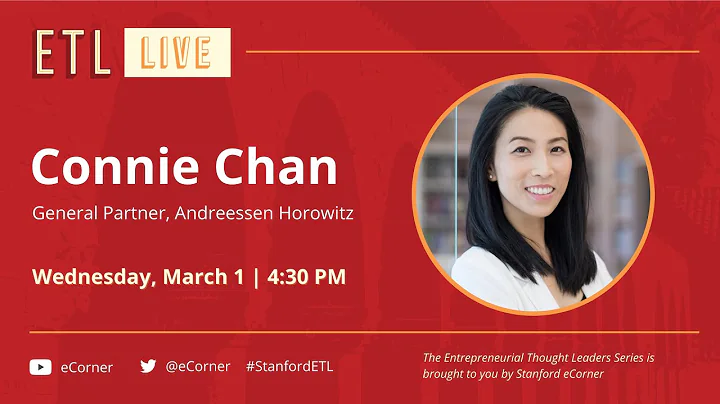 ETL Speaker Series: Connie Chan, Andreessen Horowitz