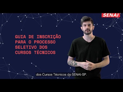 Tutorial para Inscrição - Cursos Técnicos 2022 | Senai São Paulo