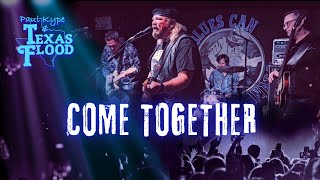 Come Together the Beatles  Paul Kype And Texas Flood