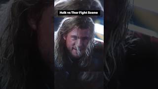 Hulk vs Thor Fight Scene | Avengers #hulkshorts #thor #hulkvsthor #hulkfight #shortsfeed #shorts