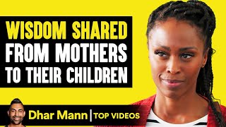 Moms Give Words of Wisdom | Dhar Mann