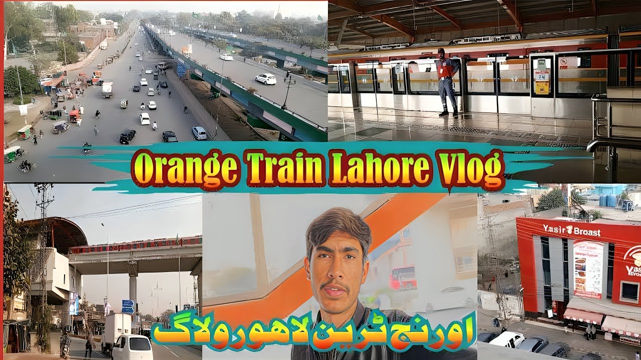 Orange Train Lahore Ka Safar | Orange Train Lahore Vlog