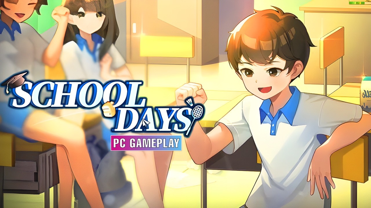 School Days | PC Gameplay No Commentary - YouTube