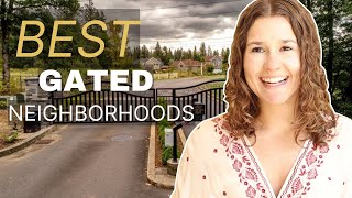 Top Five GATED Neighborhoods in Clark County Washington