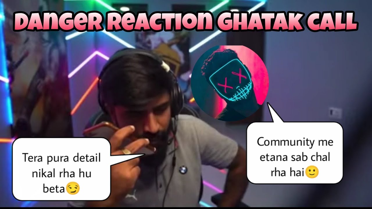 Danger react on ghatak call | Ghatak news | Hydra is emotion