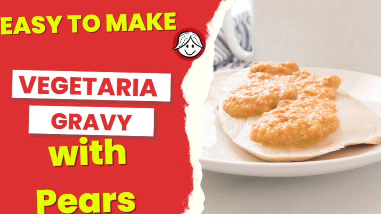 How To Make: Vegetarian Gravy with Pears, Easy To Make Healthy With Directions & Recipe | Food Hacks
