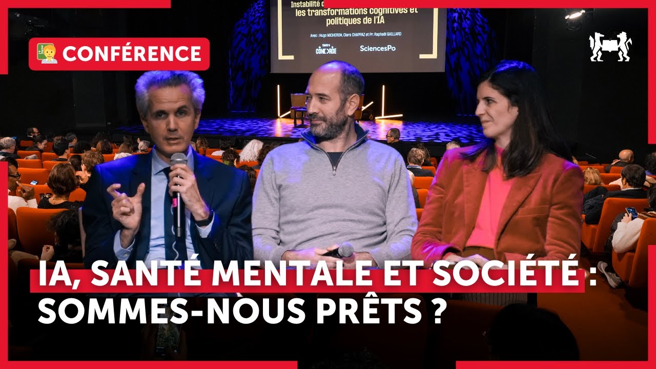 IA, santé mentale et société : sommes-nous prêts ? - Débat avec Clara Chapaz et Raphaël Gaillard