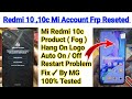 Redmi 10c Mi Account Frp Remove With Mi Flash Tool | Redmi 10 Fog Mi Account Frp Unlock Restart Fix✓