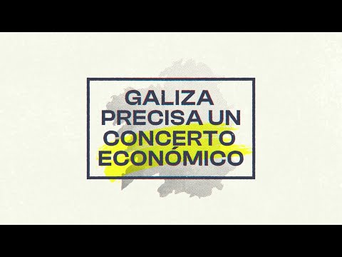 Galiza precisa un concerto econ&oacute;mico. Explic&aacute;mosche que &eacute; e como funciona!