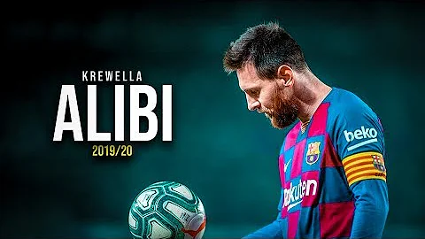 Lionel Messi ► Krewella - Alibi (Far Out Remix) ► 2019/20