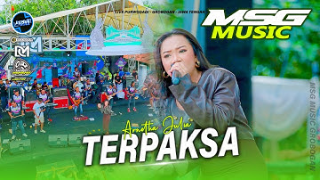 TERPAKSA - Arnetha Julia MSG MUSIC X FARIS KENDANG Purwodadi Grobogan #2025