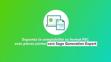 NOUVEAU : Exportez le FEC vers SAGE Génération Expert en format natif