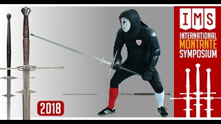 International Montante Symposium 2018 - Montante, Schlachtschwert, Great Sword and more