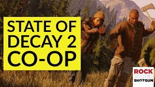 State of Decay 2: 4K co-op gameplay 