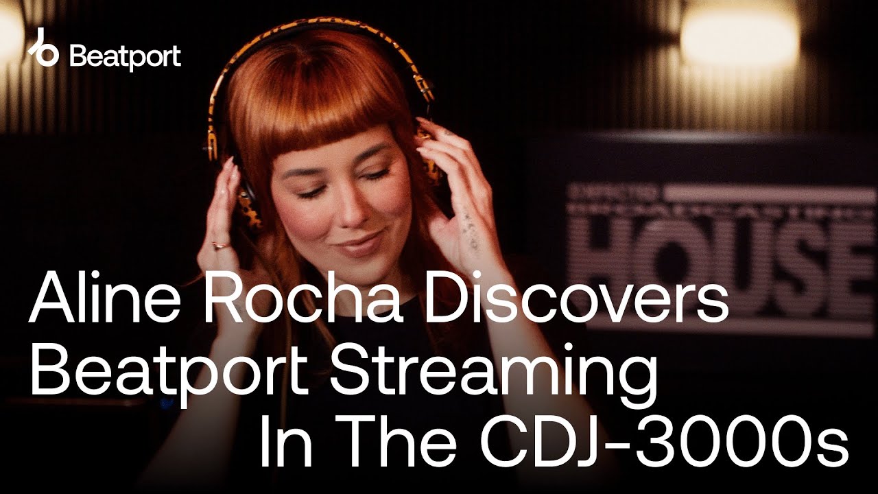 Aline Rocha Dives Into Beatport Streaming on the CDJ-3000s | ‪‪@beatport ‬