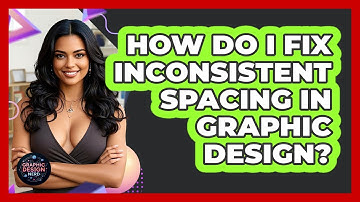 How Do I Fix Inconsistent Spacing In Graphic Design? - Graphic Design Nerd