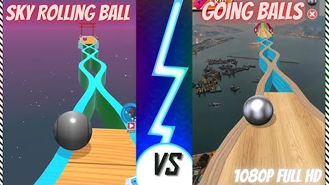 Sky Rolling Ball 3D Vs Going Balls Game | Same Level | Best Game For Mobile | Zwan Team