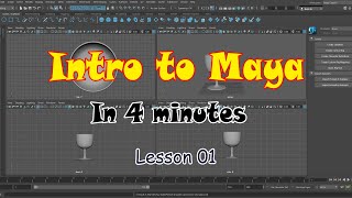 Intro to Maya : Maya Basic Skills in 4 minutes  - lesson 01