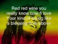 Youtube bob marley red red wine lyrics