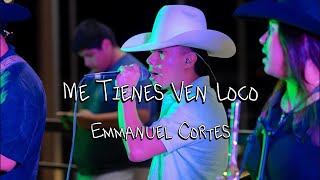 Download lagu Me Tienes Ven Loco ~ (Previo) ~ Emmanuel Cortes ~ Próximamente 2024