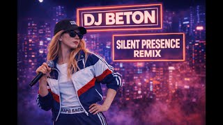 Download Lagu DJ BETON – Silent Presence REMIX MP3