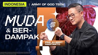 Indonesia | Army of God : Muda \u0026 Berdampak - Pdp. Albert Hartanto (Teen Online Service) (GMS Church)