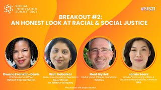 Social Innovation Summit 2021 | An Honest Look at Racial & Social Justice