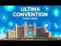 🔥 Ultima Convention Dubai 2023 is the biggest event of the year!🔥