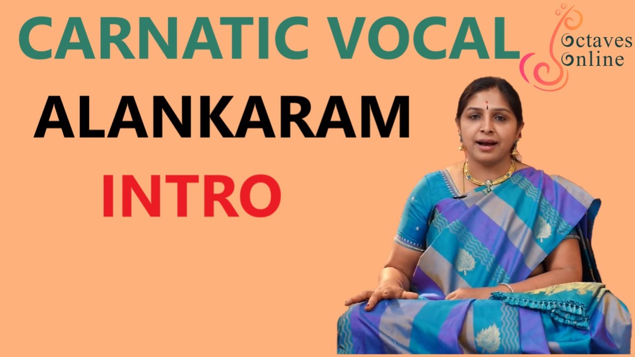 Carnatic-Music : Alankaram Introduction - YouTube