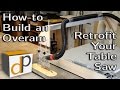 How to Build an Overarm Dust Collector for your Table Saw