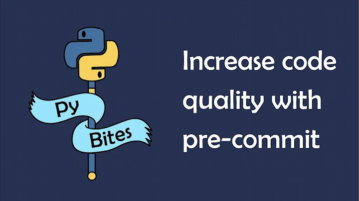 Increase Python code quality with pre-commit