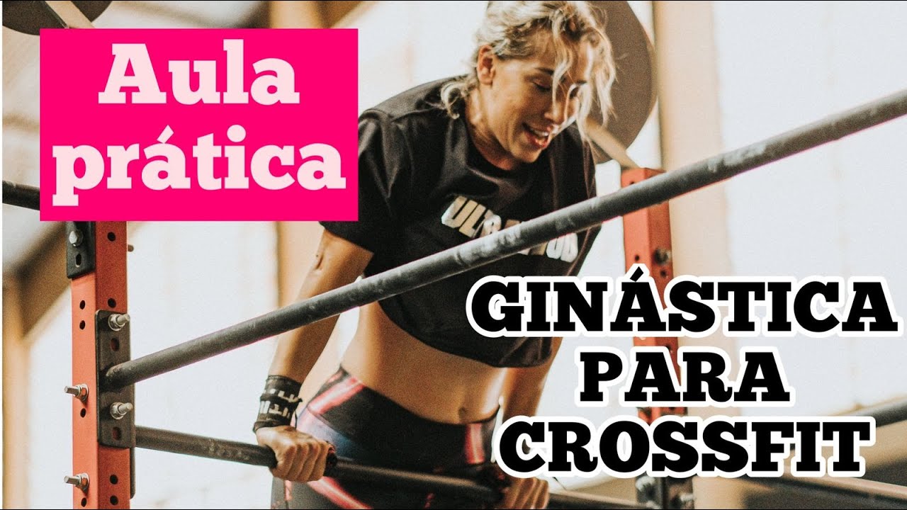 COMO MELHORAR SUA GINÁSTICA NO CROSSFIT | PROGRESSÕES & DICAS (RAFA KLP)