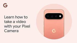 Learn how to take a video with your Pixel Camera screenshot 3