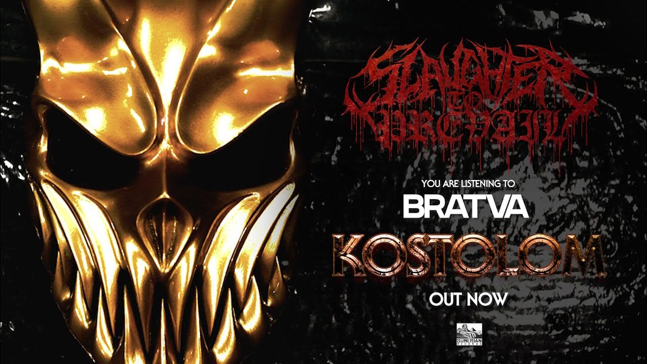 SLAUGHTER TO PREVAIL - Bratva - YouTube