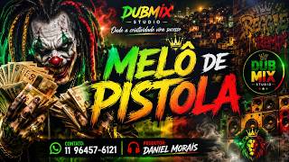REGGAE 2026  MELÔ DE PISTOLA VS  Reggaefunk    Reggae remix  80s vs FULL