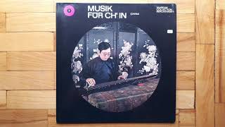 Music For Ch'in - China (Museum Collection Berlin) / Liang Ming-Yüeh* ‎– Musik Für Ch'in - China