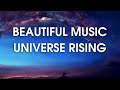 Beautiful Music | Randy Dominguez, David Eman & Trevor DeMaere - Universe Rising | Epic Soul