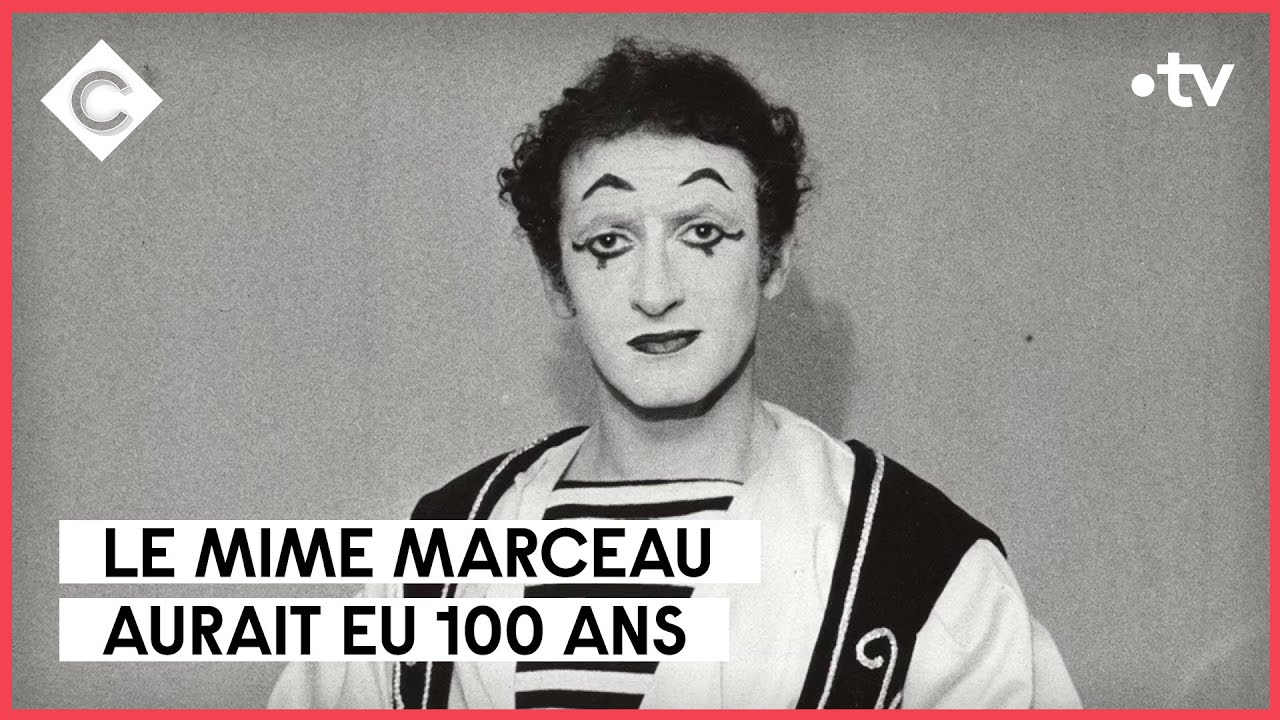 Le Mime Marceau a 100 ans : chuuut ! - L’Oeil de Pierre Lescure - C à Vous - 17/04/2023