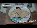 Como hacer crepas con Harina de Hot Cake