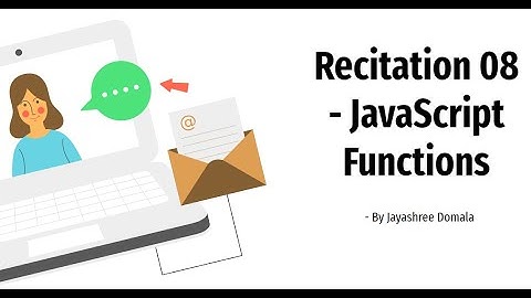 Spring 2022 - CS 170 - Recitation 08 - JavaScript Functions