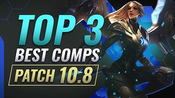 Top 3 Comps in Patch 10.8 - Teamfight Tactics