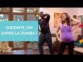 Enceinte, on danse la Zumba ! - La Maison des Maternelles #LMDM