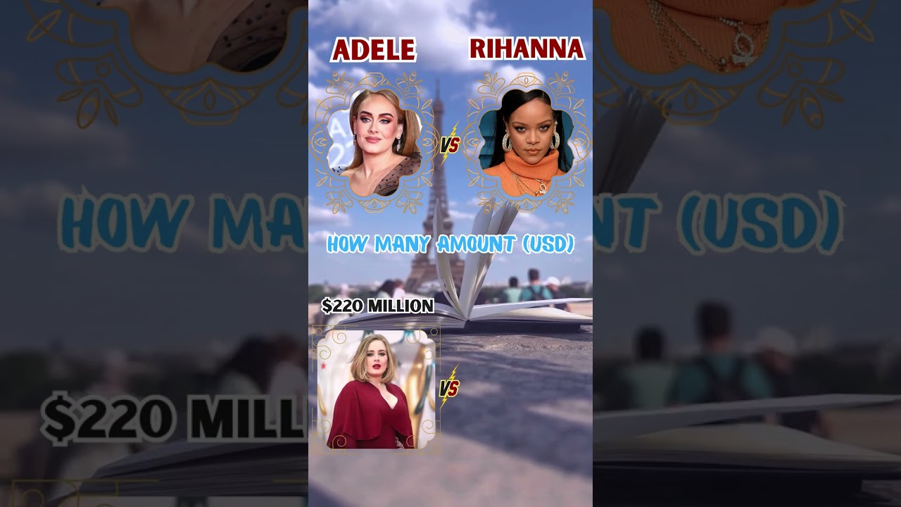 Adele Vs Rihanna 22 