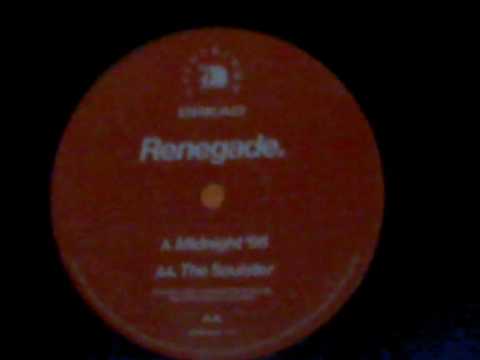 Renegade — Renegade (THE SOULSTER)