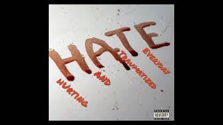 Fantasy - H.A.T.E. (HURT) (prod. JpBeatz) #love #hurt