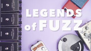 4 Legendary Fuzz Pedals