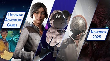 New Adventure Games of November 2025