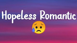 Sam Fischer - Hopeless Romantic (Lyrics)