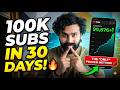 100K Subscribers in 30 Days: The Only PROVEN Method That Actually Works! 🔥